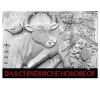 Das Chinesische Horoskop / Geburtstagskalender (Tischkalender 2026 DIN A5 quer), CALVENDO Monatskalender: Die zwölf Tierkreiszeichen der Chinesischen Astrologie