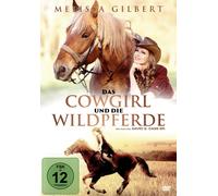 Das Cowgirl und die Wildpferde (DVD) Melissa Gilbert