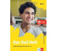 Das DaZ-Heft A1.2. Buch + online: Selbstständig Deutsch lernen A1.2. Buch + online