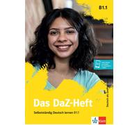 Das DaZ-Heft B1.1: Selbstständig Deutsch lernen. Buch + Online (Tascabile)
