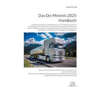 Das De-Minimis 2025 Handbuch: Hunderte exemplarische Maßnahmen für die Förderperiode 2025 im Förderprogramm Umweltschutz und Sicherheit des BALM, ... zu Maßnahmen in Anhängern und Aufliegern.: 7