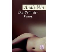 Das Delta der Venus: Erotische Erzählungen: 16403