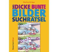 Das dicke bunte Bildersuchrätsel (Finde den Fehler): Ideal für Urlaub und Ferien mit Kindern ab 6 Jahren