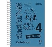 Das Ding 4 mit Noten: Kultliederbuch