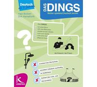 Das Dings. Weiter spielend Deutsch lernen