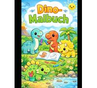 Das Dino-Malbuch: für Kinder