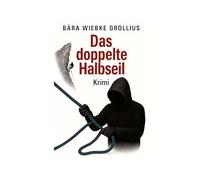 Das doppelte Halbseil: 3