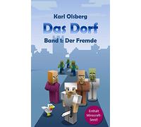 Das Dorf Band 1: Der Fremde: Volume 1