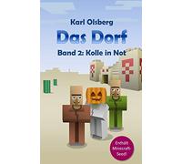 Das Dorf Band 2: Kolle in Not: Volume 2