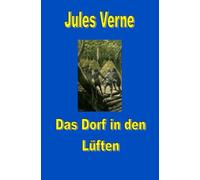 Das Dorf in den Lüften