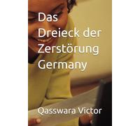 Das Dreieck der Zerstörung Germany