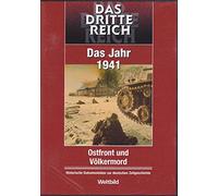 Das Dritte Reich: Das Jahr 1941 - Ostfront Und Völkermord