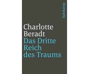 Das Dritte Reich des Traums: Mit einem Nachwort von Reinhart Koselleck: 2321