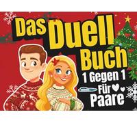 Das Duell Buch: 1 gegen 1 adventsbattle für paare -ideal Geschenk für aktive Pärchen