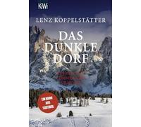 Lenz Koppelstät Das dunkle Dorf: Ein Fall für Commissario Grauner (C (Tascabile)