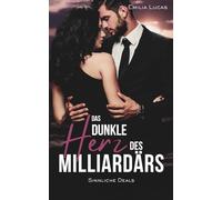 Das dunkle Herz des Milliardärs