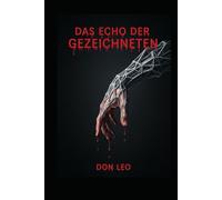 Das Echo der Gezeichneten