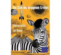 Das Echo des orangenen Kreises: Bildergeschichte