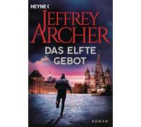 Das elfte Gebot: Roman