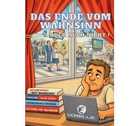 Das Ende vom Wahnsinn: oder auch nicht !: 6