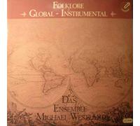 Das Ensemble Michael Westland - Folklore - Global - Instrumental