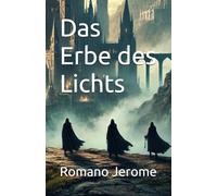 Das Erbe des Lichts