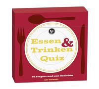 Das Essen & Trinken Quiz: 66 Fragen & Antworten für Foodies und Genießer Test
