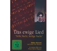 Das ewige Lied - Stille Nacht, heilige Nacht