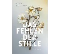 Das Fehlen der Stille