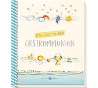 Das Fest meiner Erstkommunion: Erinnerungsalbum