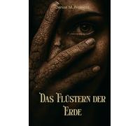 Das Flüstern der Erde