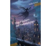 Das Flüstern der Nebelpfoten - ab 11 Jahre