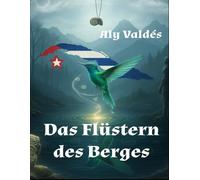 Das Flüstern des Berges