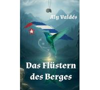 Das Flüstern des Berges