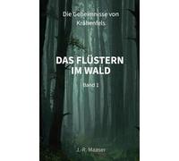 Das Flüstern im Wald: 1