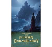 Das Flüstern von Darkmere Abbey