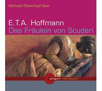 Das Fräulein Von Scuderi