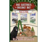 Das Gasthaus in Holiday Bay: Kisten im Keller