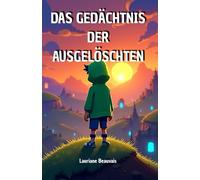 Das gedächtnis der ausgelöschten