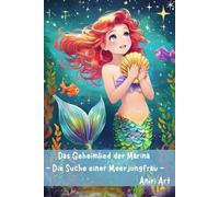 Das Geheimlied der Marina - Die Suche einer Meerjungfrau