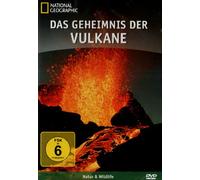 Das Geheimnis der Vulkane - National Geographic