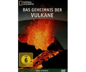 Das Geheimnis der Vulkane - National Geographic