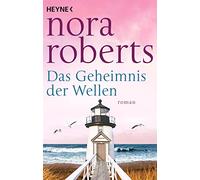 Das Geheimnis der Wellen: Roman