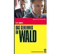 Das Geheimnis im Wald - SZ Deutscher Thriller