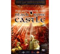 Das Geheimnis von Black Rose Castle - Der Film