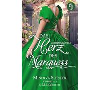 Das geheimnisvolle Herz des Marquess | Eine leidenschaftliche Regency Romance