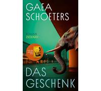 Das Geschenk: Roman