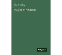 Das Gold der Nebelberge
