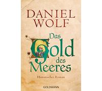 Das Gold des Meeres: Historischer Roman: 3
