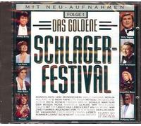 Das Goldene Schlager-Festival - Folge 1 (mit Neuaufnahmen/with re-recordings)